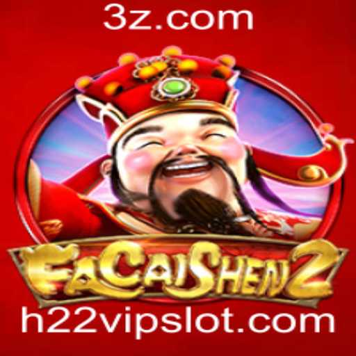 Descubra o Fascinante Mundo de FaCaiShen2 com H22VIP